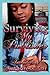 Surviving My Publisher by TRU
