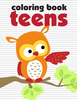Coloring Book Teens: Funny animal picture books for 2 year olds