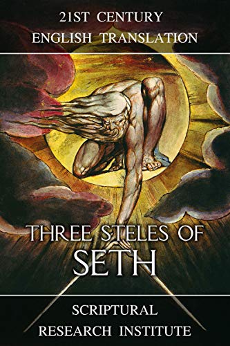 Three Steles of Seth (Kindle Edition)