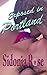Exposed in Portland by Sidonia Rose