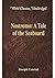 Nostromo: A Tale of the Seaboard (World Classics, Unabridged)