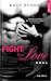 Fight For Love, Tome 1 by Katy Evans Fight For Love, Tome 1 by Katy Evans