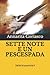 SETTE NOTE E UN PESCESPADA: Delitti di provincia 9 (Italian Edition)