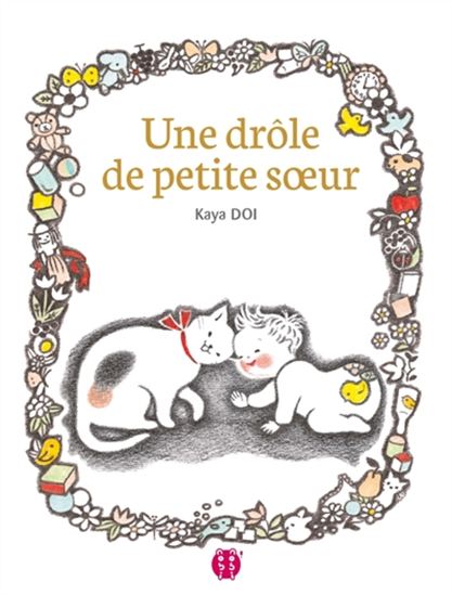 Une drôle de petite soeur (Hardcover)