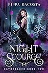 Book cover for Night Scourge (Daybreaker, #2)