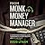 From Monk to Money Manager: A Former Monk’s Financial Guide to Becoming a Little Bit Wealthy---and Why That’s Okay