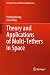 Theory and Applications of Multi-Tethers in Space (Springer Tracts in Mechanical Engineering)