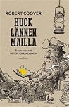 Huck lännen mailla