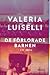De förlorade barnen - ett arkiv by Valeria Luiselli