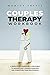 Couples Therapy Workbook by Monica Travis