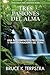 Tres Pasiones del Alma by Dr. Bruce K Terpstra
