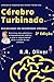 Cérebro Turbinado: Maximiza...