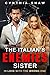 The Italian's Enemies Sister