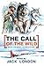 The Call of the Wild by Jack London