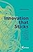 Innovation that Sticks. by Lars Sudmann