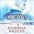 Whiteout (Survival Instincts, #1) by Adriana Anders