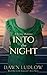 Into the Night: A Titanic Romance (Lancaster's Love #1)