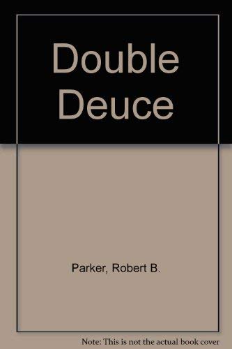 DOUBLE DEUCE