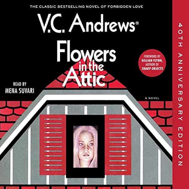 Flowers in the Attic (Dollanganger, #1)