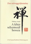 A fehér selyemszál hossza (Paperback)