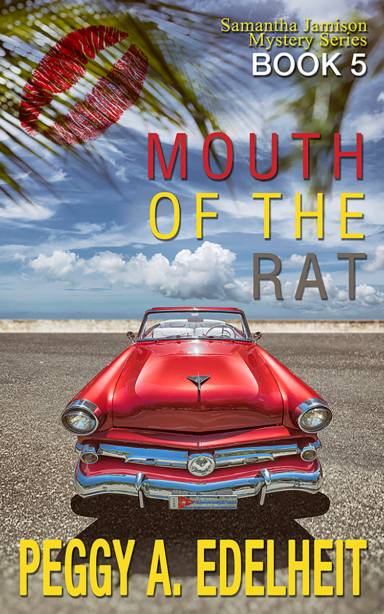 Mouth Of The Rat (Samantha Jamison Mystery, #5)