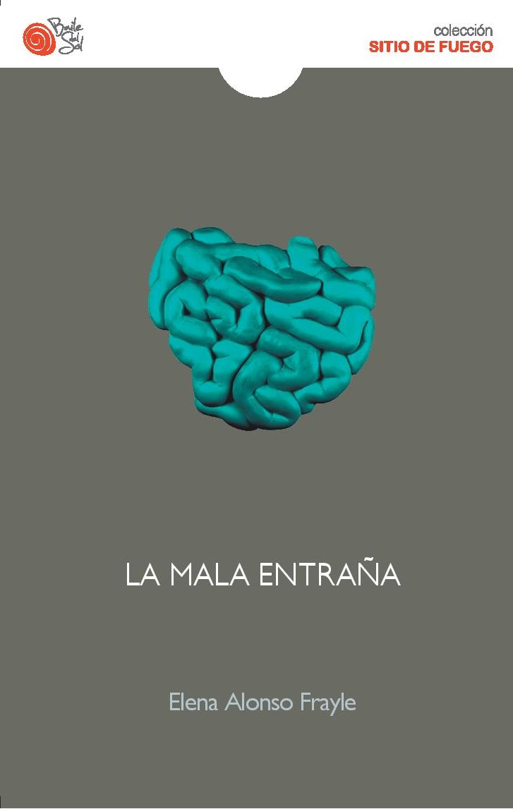 La mala entraña