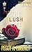 The Lush Life (A Samantha Jamison Mystery #8)