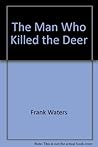 The Man Who Killed the Deer
