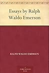 Book cover for Essays by Ralph Waldo Emerson