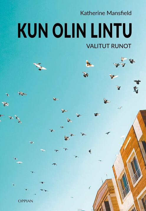 Kun olin lintu: Valitut runot (Paperback)