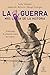 La guerra más larga de la Historia by Lola Venegas