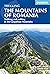 The Mountains of Romania: T...