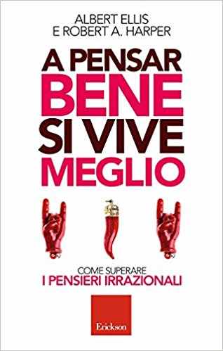 A pensar bene si vive meglio