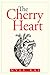 The Cherry Heart