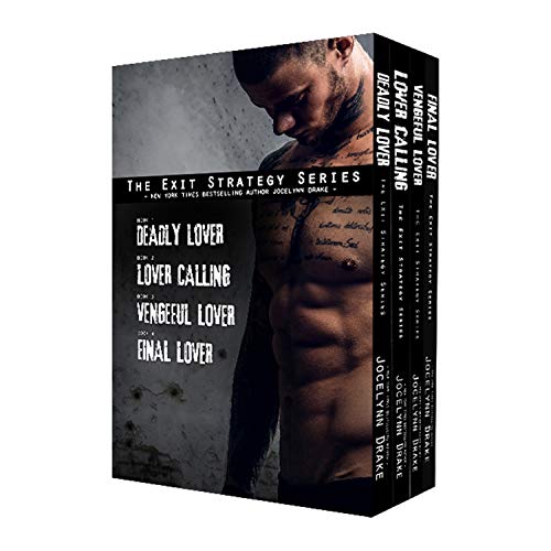 The Exit Strategy Series: Deadly Lover / Lover Calling / Vengeful Lover / Final Lover (Kindle Edition)