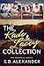 The Kade & Lacey Collection by S.B. Alexander