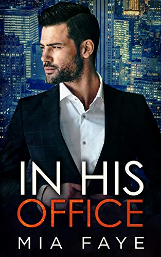 In His Office (Kindle Edition)