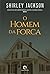 O Homem da Forca