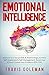 Emotional Intelligence by Travis Goleman