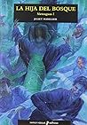 La hija del bosque