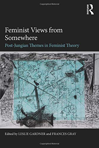 Feminist Views from Somewhere (Paperback)