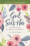 Book cover for God Sees Her: 365 Devotions for Women by Women