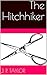 The Hitchhiker by J.P. Taylor