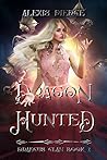 Book cover for Dragon Hunted (Draecus Clan, #2)