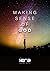 Making Sense Of God by iERA