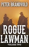 Rogue Lawman: The...