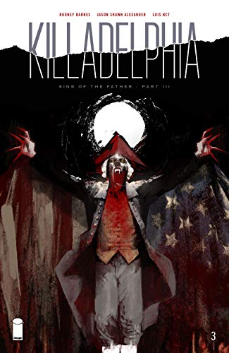 Killadelphia #3 (Kindle Edition)