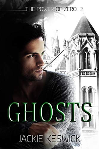 Ghosts (The Power of Zero #2)