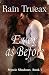 Ever As Before: Nothing is ...