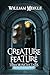 Creature Feature by William Meikle